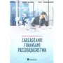 Zarządzanie finansami przedsiębiorstwa Prędkiewicz katarzyna, golej robert Sklep on-line