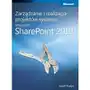 Zarządzanie i realizacja projektów systemu Microsoft SharePoint 2010 Sklep on-line