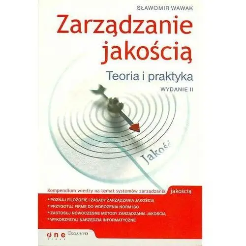 Zarządzanie Jakością. Teoria i Praktyka