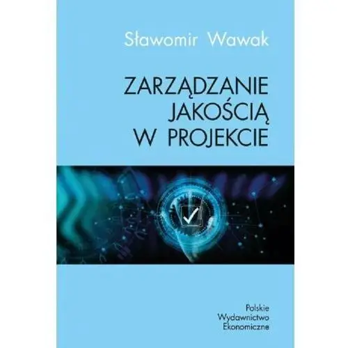 Zarządzanie jakością w projekcie