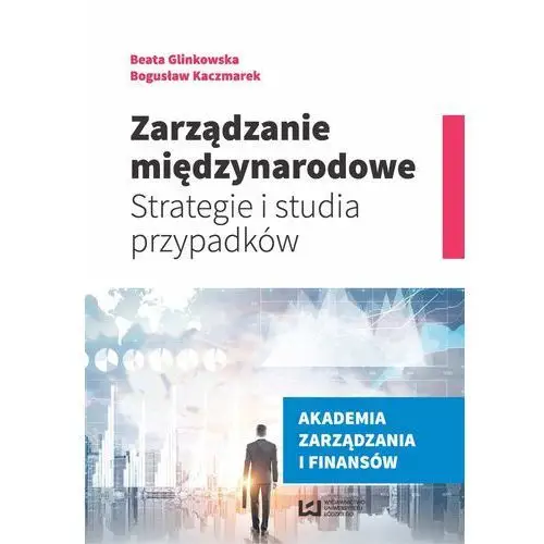 Zarządzanie międzynarodowe, AZ#BEA9E2F3EB/DL-ebwm/pdf