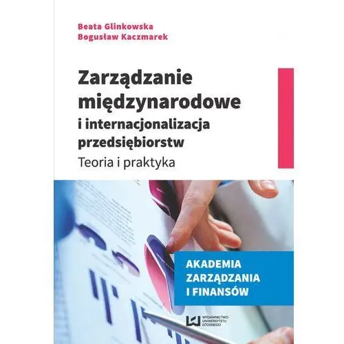 Zarządzanie międzynarodowe i internacjonalizacja przedsiębiorstw, AZ#A296EDAEEB/DL-ebwm/pdf