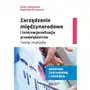 Zarządzanie międzynarodowe i internacjonalizacja przedsiębiorstw, AZ#A296EDAEEB/DL-ebwm/pdf Sklep on-line