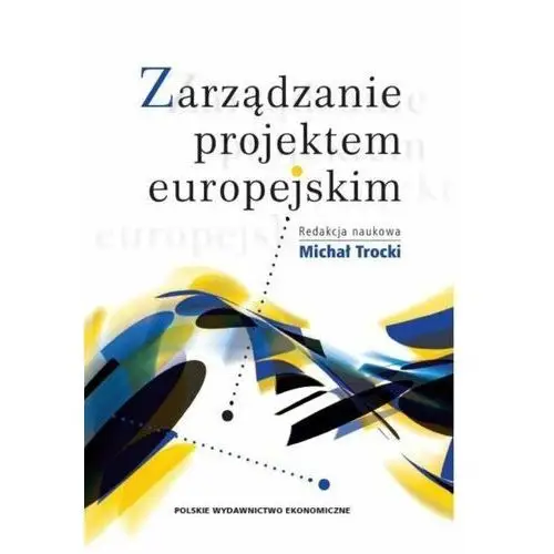 Zarządzanie projektem europejskim