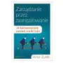 Zarządzanie przez zaangażowanie. Jak bezinwestycyjnie poprawić wyniki firmy Sklep on-line