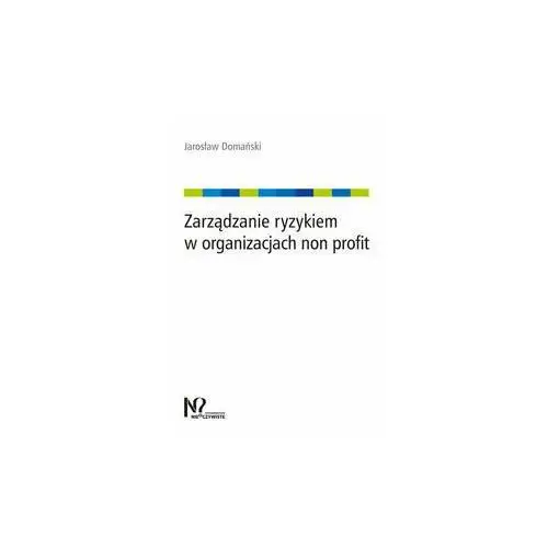 Zarządzanie ryzykiem w organizacjach non profit