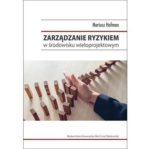 Zarządzanie ryzykiem w środowisku wieloprojektowym