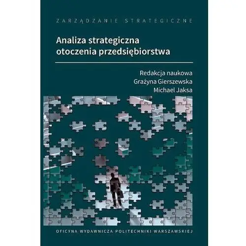 Zarządzanie strategiczne. Analiza strategiczna otoczenia przedsiębiorstwa (E-book)