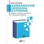 Zarządzanie uczelnią cyfrową. Między utopią wolności a dystopią władzy Sklep on-line