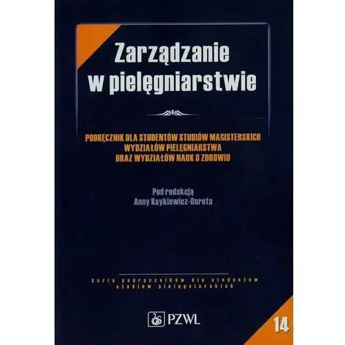 Zarządzanie w pielęgniarstwie