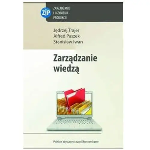 Zarządzanie wiedzą- bezpłatny odbiór zamówień w Krakowie (płatność gotówką lub kartą)
