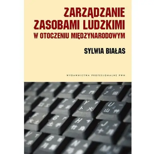 Zarządzanie zasobami ludzkimi w otoczeniu międzynarodowym