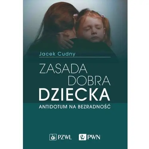 Zasada dobra dziecka