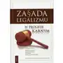 Zasada legalizmu w procesie karnym. Tom 2 Sklep on-line