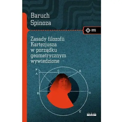 Zasady filozofii Kartezjusza w porządku geometrycznym wyłożone