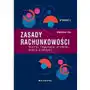 Zasady rachunkowości teoria, regulacje prawne, dobre praktyki Sklep on-line