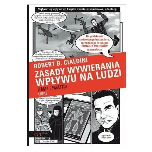 Zasady wywierania wpływu na ludzi. Teoria i praktyka. Komiks