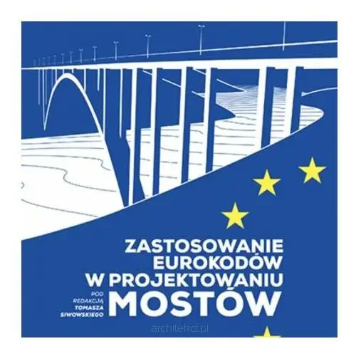 Zastosowanie eurokodów w projektowaniu mostów