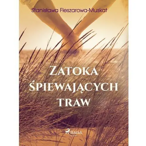 Zatoka śpiewających traw