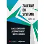 Zaufanie do systemu. Sukces chińskiego Sklep on-line