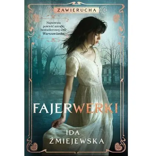 Zawierucha. Fajerwerki