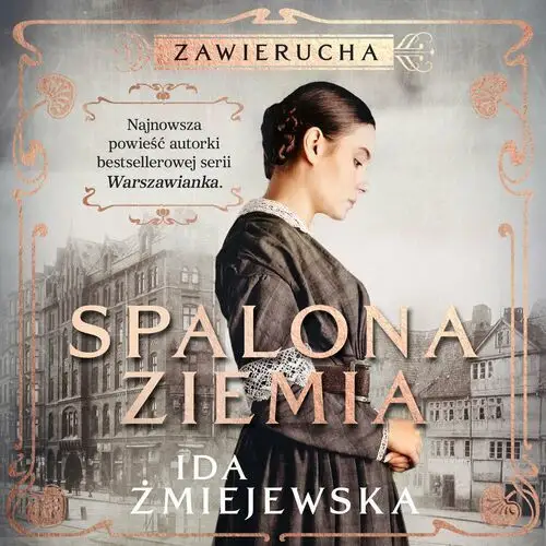 Zawierucha. Spalona ziemia