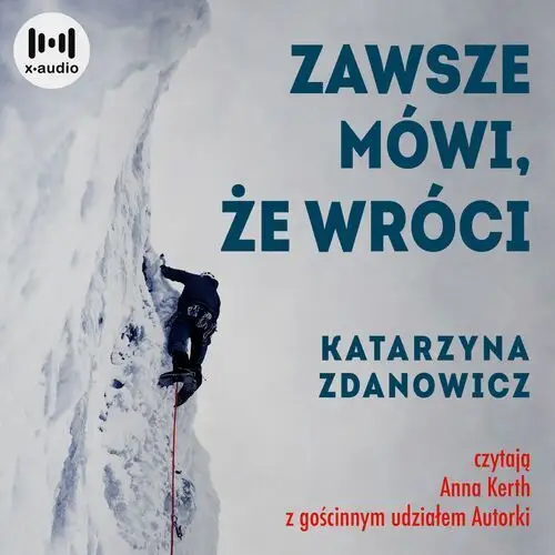 Zawsze mówi, że wróci