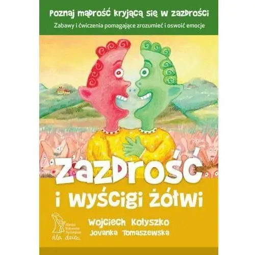 Zazdrość i wyścigi żółwi