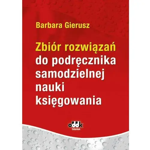 Zbiór rozwiązań do podręcznika samodzielnej nauki księgowania