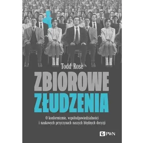 Zbiorowe złudzenia