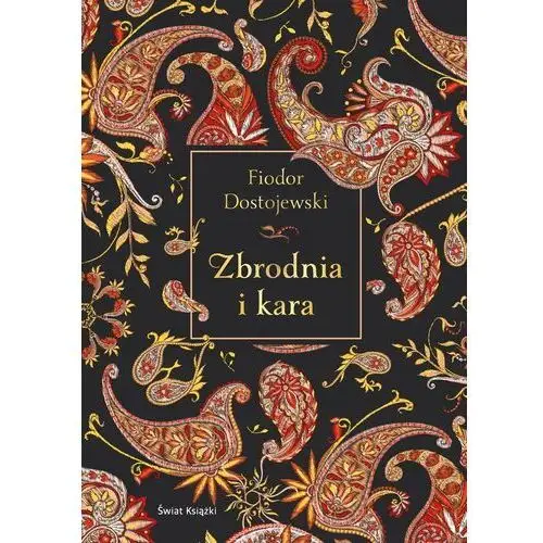 Zbrodnia i kara (elegancka edycja) Fiodor Dostojewski