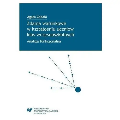 Zdania warunkowe w kształceniu uczniów klas