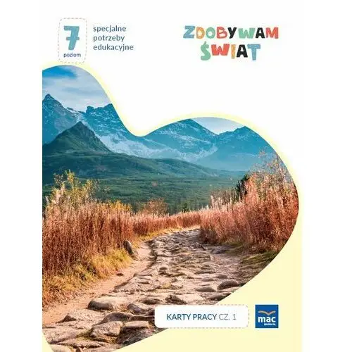 Zdobywam świat. Karty pracy. Poziom 7. Część 1