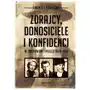 Zdrajcy, donosiciele, konfidenci w okupowanej Polsce 1939-1945 Sklep on-line