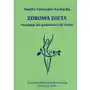 Zdrowa dieta poradnik dla pokolenia xxi wieku Sandra czeszejko-sochacka Sklep on-line