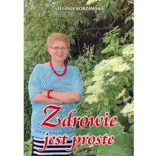 Zdrowie jest proste