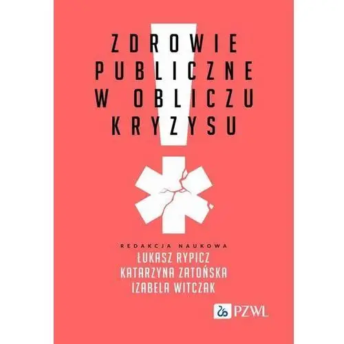 Zdrowie publiczne w obliczu kryzysu