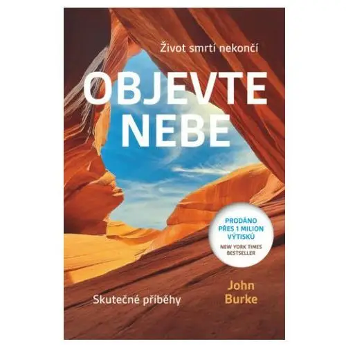 Železná berla Objevte nebe - Život smtrí nekončí