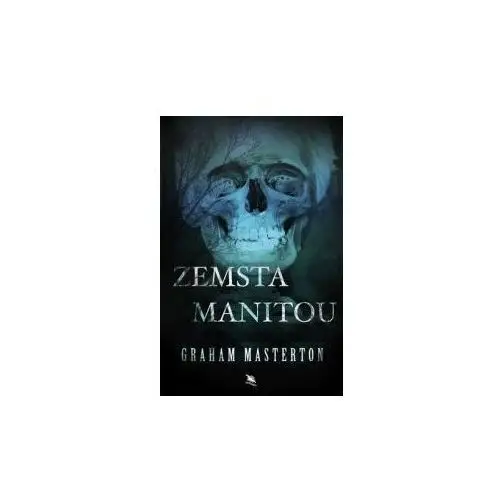 Zemsta Manitou. Manitou. Tom 2