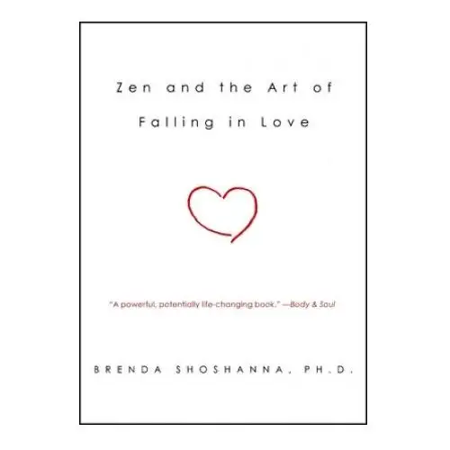 Zen and the Art of Falling in Love