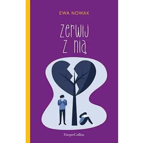 Zerwij z nią Nowak Ewa