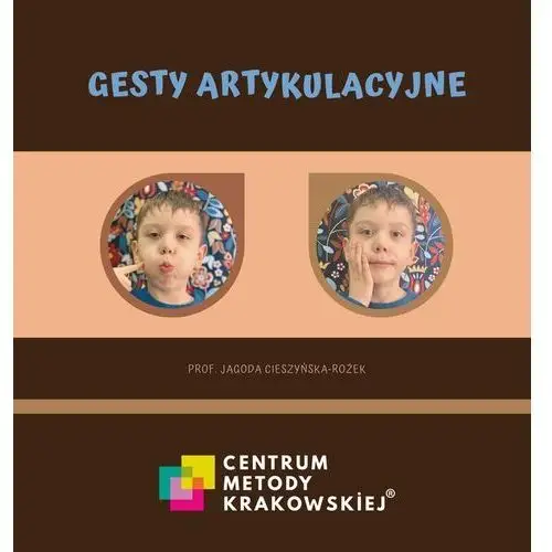 Zestaw. Gesty artykulacyjne w.2022 Agata Dębicka-Cieszyńska