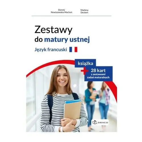 Zestawy do matury ustnej. Język francuski