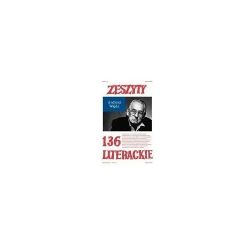 Zeszyty literackie 136 4/2016