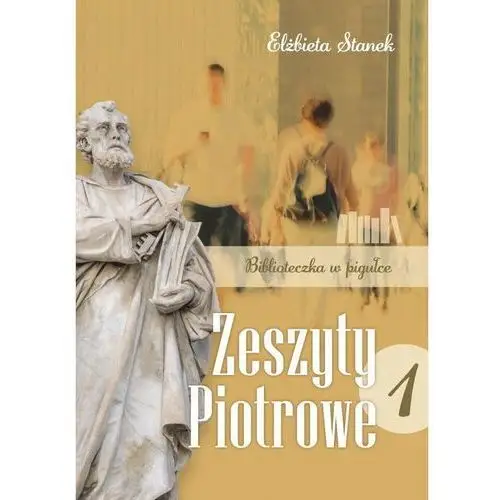 Zeszyty Piotrowe 1. Biblioteczka w pigułce