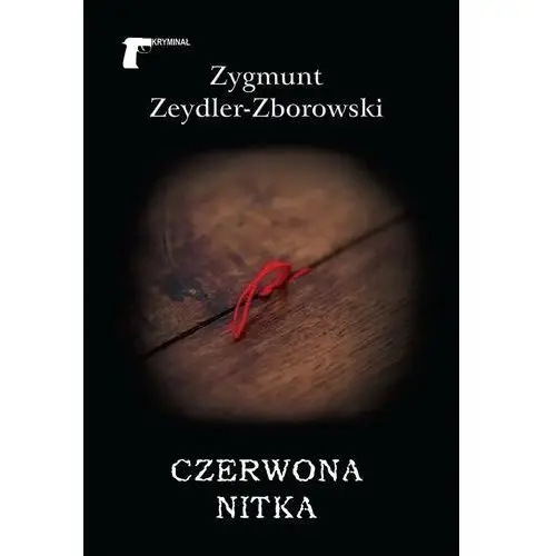 Zeydler-zborowski zygmunt Czerwona nitka