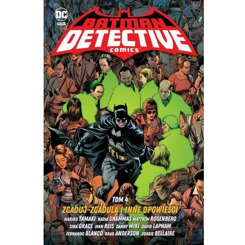 Zgaduj-zgadula i inne opowieści. Batman Detective Comics. Tom 4