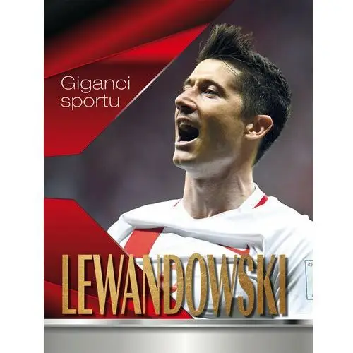 Lewandowski. giganci sportu Zieliński wojciech