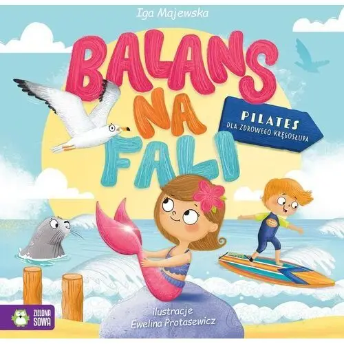 Balans na fali. pilates dla zdrowego kręgosłupa Zielona sowa