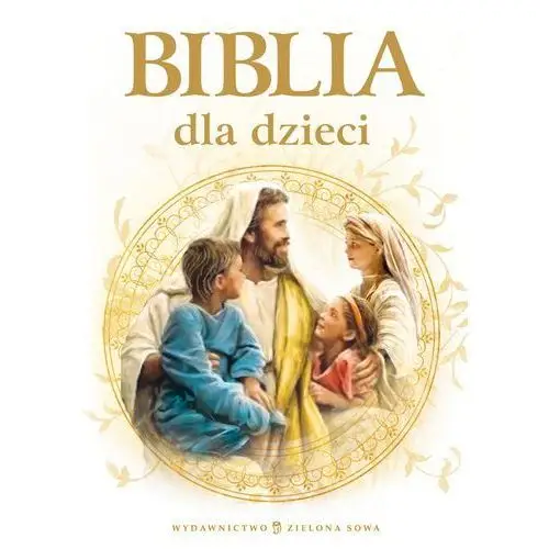 Biblia dla dzieci b5 Zielona sowa